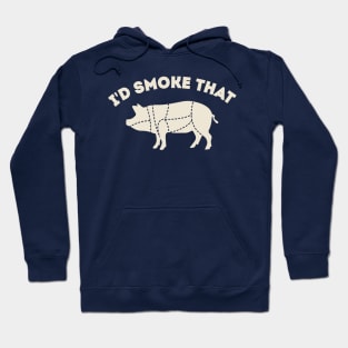 I'd Smoke that BBQ Dad joke Hoodie